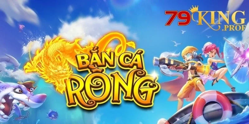  Bắn Cá