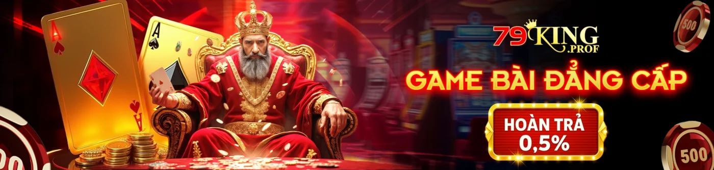 79king – Tải App 79KING.COM Nhận Ngay 179K 23 banner-79king-casino-2025